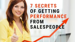 7 Secrets of Getting Performance from Salespeople | Sales Coach | Business Coach| RakeshBusinessGuru